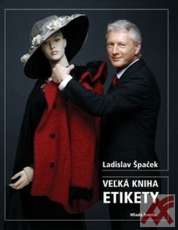 Veľká kniha etikety SK