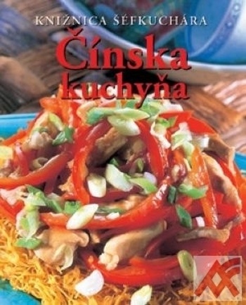 Čínska kuchyňa - Knižnica šéfkuchára