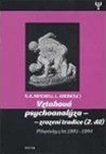 Vztahová psychoanalýza - zrození tradice (2. díl)