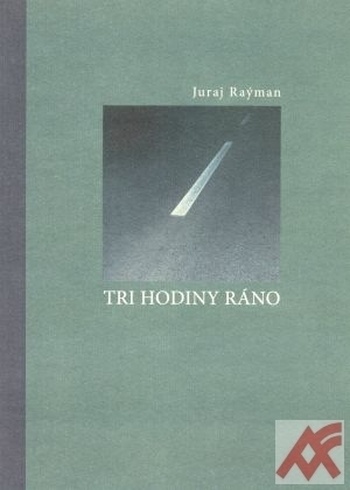 Tri hodiny ráno