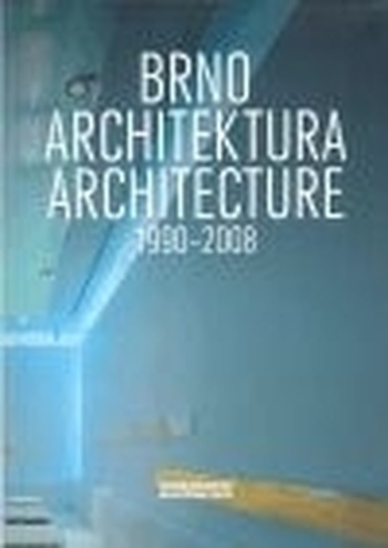Brno - Architektura 1990-2008