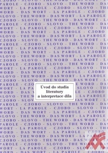 Úvod do studia literatury a interpretace díla