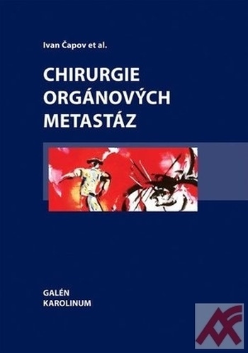 Chirurgie orgánových metastáz