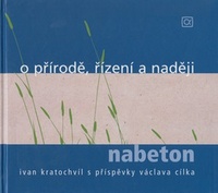 O přírodě, řízení a naději