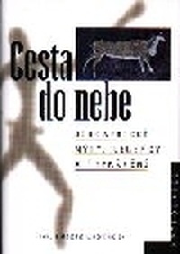 Cesta do nebe Jihoafrické mýty