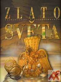 Zlato světa. Nejkrásnější a nejzajímavější