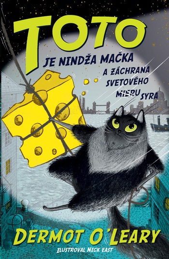 Toto je nindža mačka a záchrana svetového syra