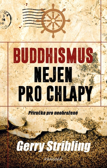 Buddhismus nejen pro chlapy