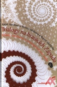 Trialogy na hranicích Západu
