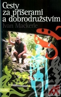 Cesty za příšerami a dobrodružstvím