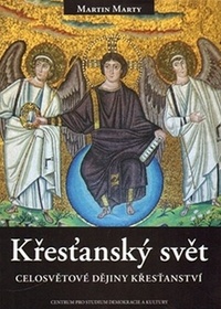 Křesťanský svět. Celosvětové dějiny křesťanství