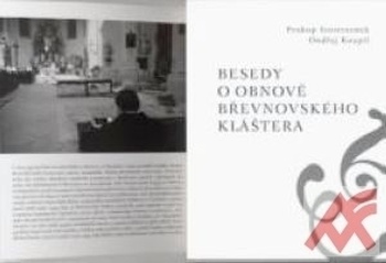 Besedy o obnově břevnovského kláštera