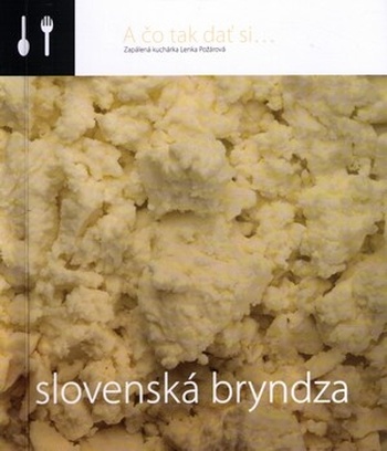 A čo tak dať si... Slovenská bryndza
