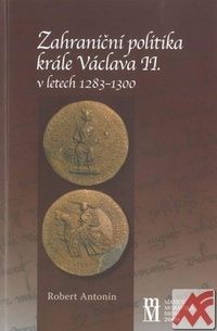 Zahraniční politika krále Václava II. v letech 1283-1300