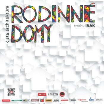 Rodinné domy trochu inak 2016