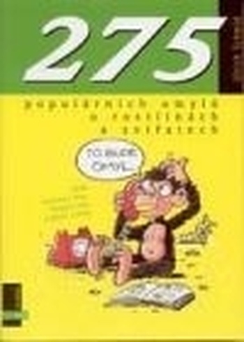 275 populárních omylů o rostlinách a zvířatech