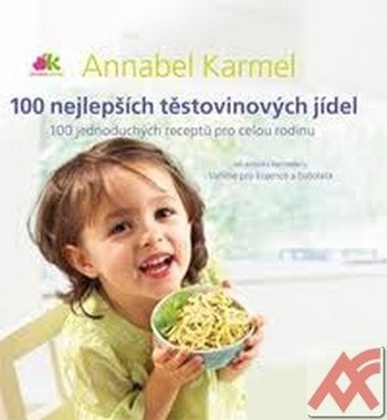 100 nejlepších těstovinových pokrmů