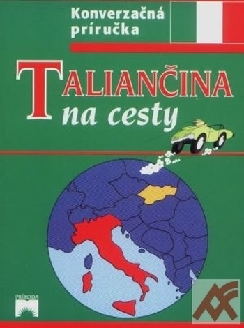 Taliančina na cesty - Konverzačná príručka
