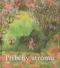 Příběhy stromů