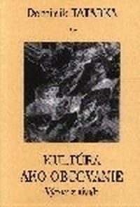 Kultúra ako obcovanie