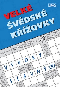 Velké švédské křížovky. Výroky slavných