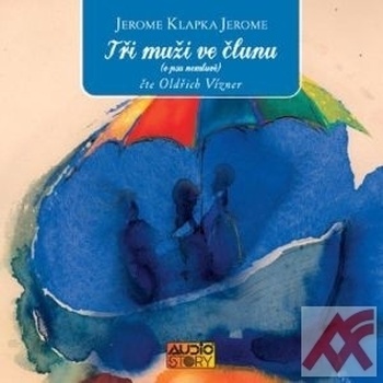 Tři muži ve člunu - 2 CD (audiokniha)
