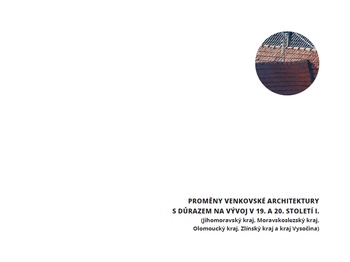 Proměny venkovské architektury s důrazem na vývoj v 19. a 20. století