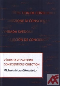Výhrada vo svedomí / Conscientious Objection