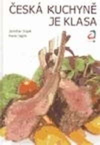Česká kuchyně je klasa