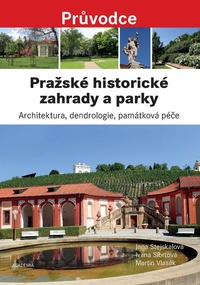 Pražské historické zahrady a parky