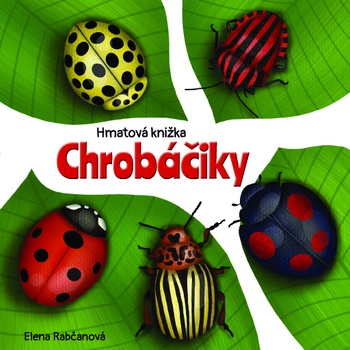 Chrobáčiky - hmatová knižka