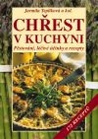 Chřest v kuchyni