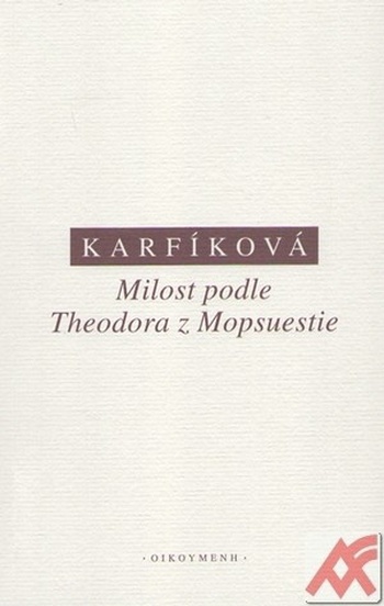 Milost podle Theodora z Mopsuestie