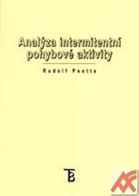 Analýza intermitentní pohybové aktivity