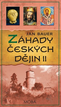 Záhady českých dějin II.