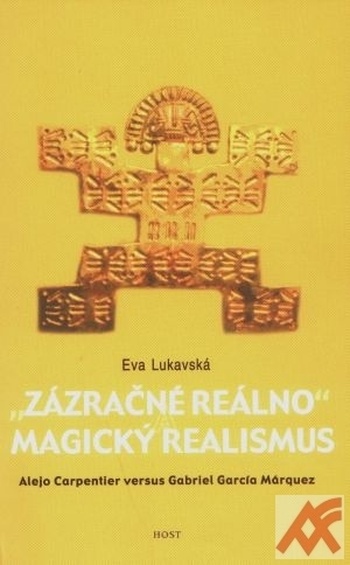 Zázračné reálno a magický realismus