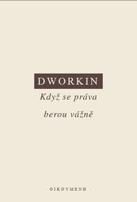 Když se práva berou vážně