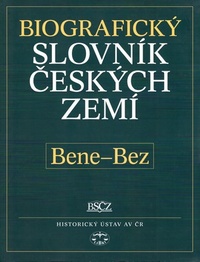 Biografický slovník českých zemí 4. (Bene-Bez)