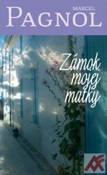 Zámok mojej matky