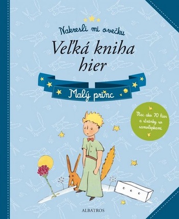 Malý princ. Veľká kniha hier