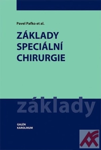 Základy speciální chirurgie