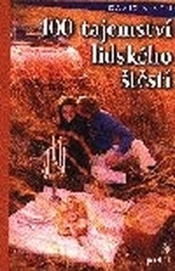 100 tajemství lidského štěstí
