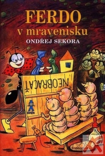 Ferdo v mravenisku