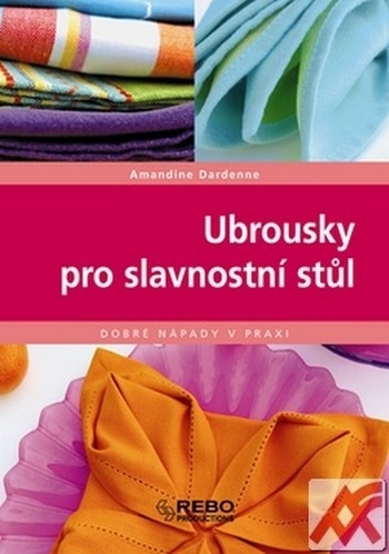 Ubrousky pro slavnostní stůl