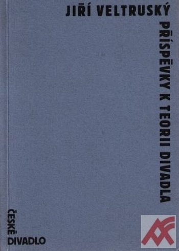Příspěvky k teorii divadla