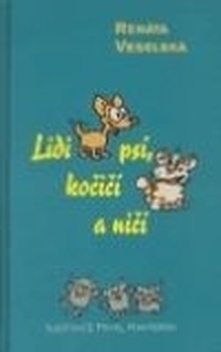 Lidi psí, kočičí a ničí