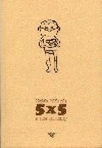 5 x 5 a iné kritiky