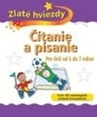 Čítanie a písanie pre deti 6 až 7 rokov