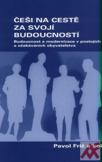 Češi na cestě za svojí budoucností