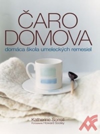 Čaro domova - domáca škola umeleckých remesiel
